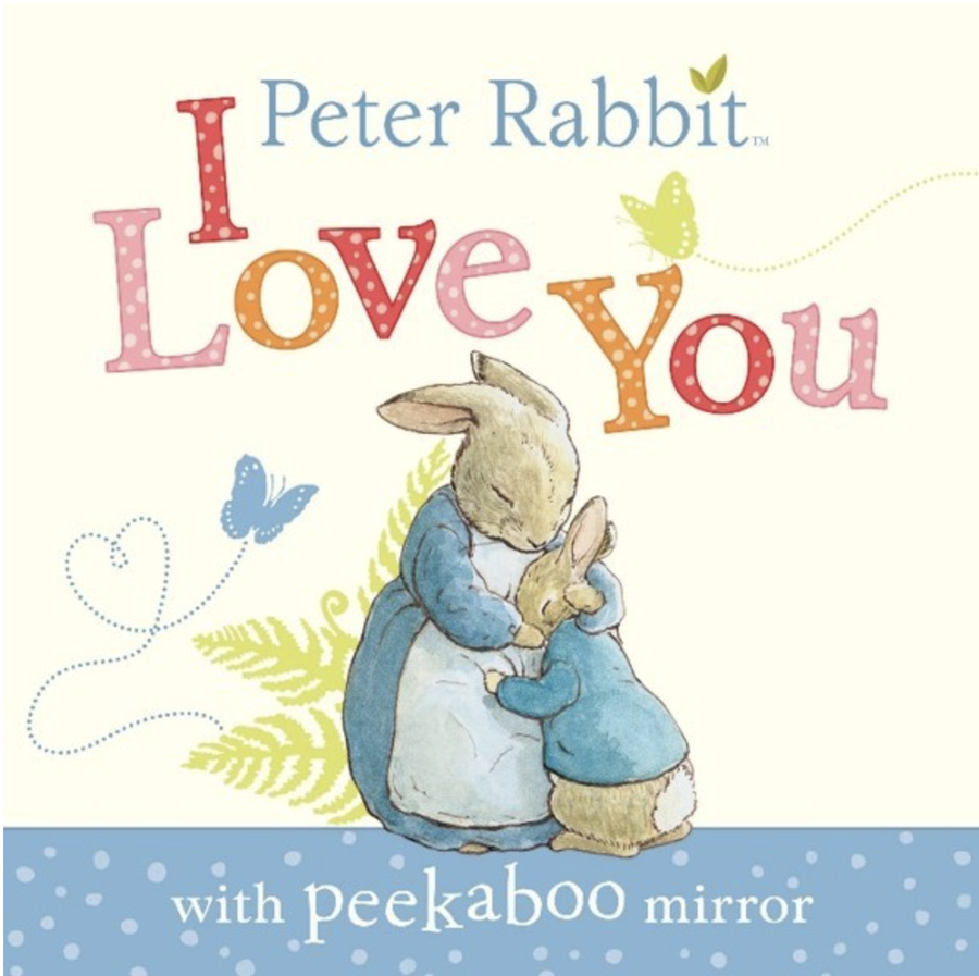 Peter Rabbit I Love You with Mirror