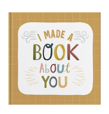 I Made A Book About You Book