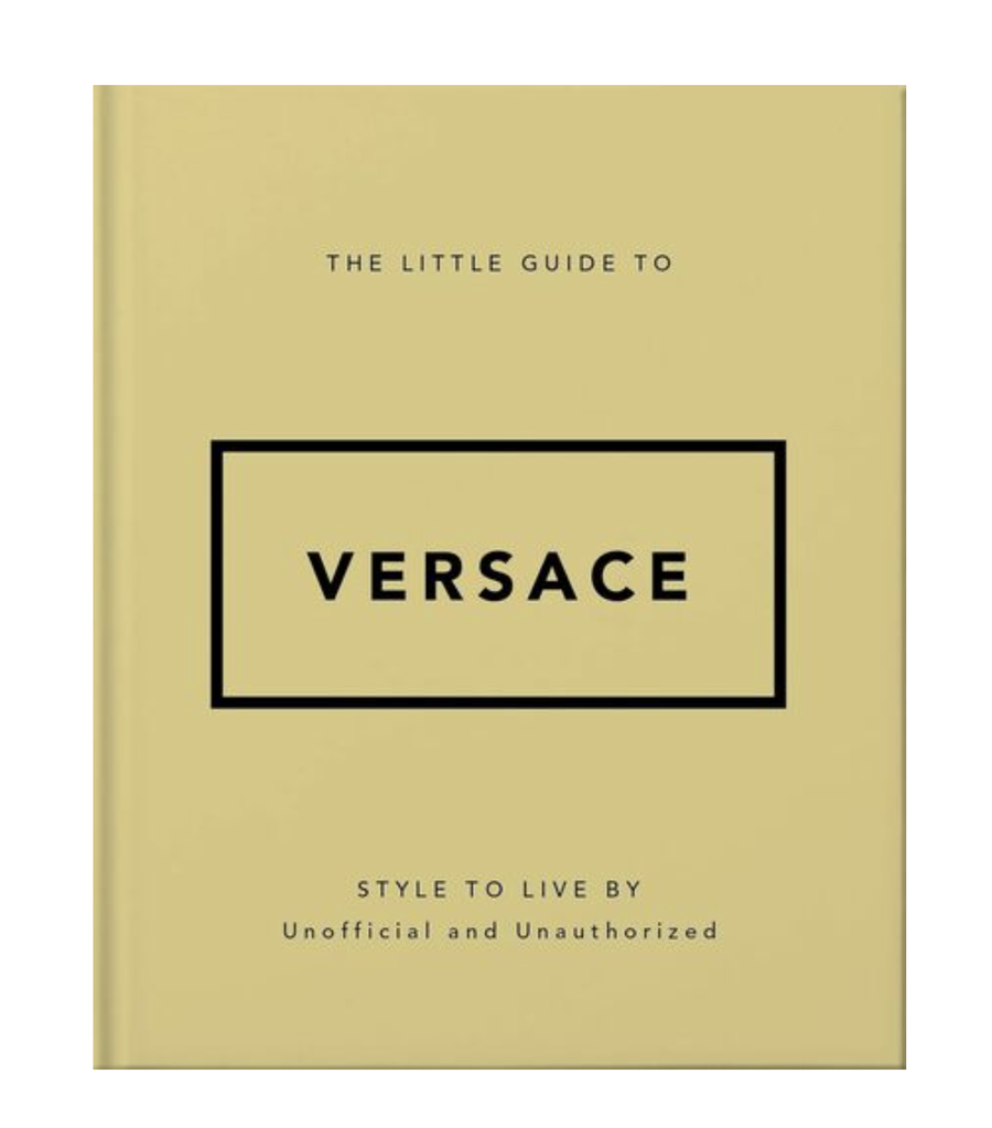 The Little Guide to Versace Book