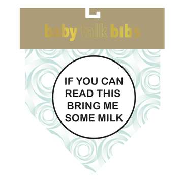 Baby Talk Bibs - Bring Me Milk