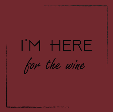 Ceramic Coaster - I'm here for the wine